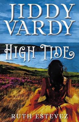 Jiddy Vardy - High Tide - Ruth Estevez - cover