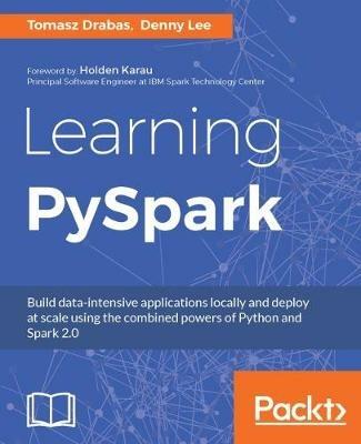 Learning PySpark - Tomasz Drabas,Denny Lee - cover
