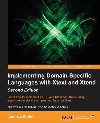Implementing Domain-Specific Languages with Xtext and Xtend - - Lorenzo Bettini - cover
