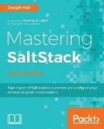 Mastering SaltStack -