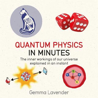 Quantum Physics in Minutes - Gemma Lavender - cover