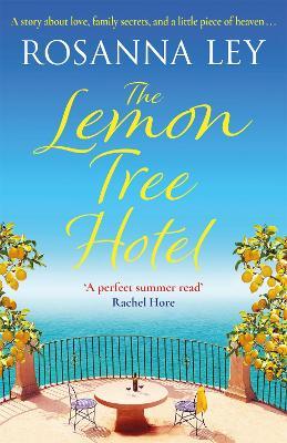 The Lemon Tree Hotel - Rosanna Ley - cover