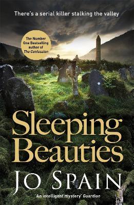 Sleeping Beauties: An incredibly engrossing serial-killer thriller packed with tension and mystery (An Inspector Tom Reynolds Mystery Book 3) - Jo Spain - cover