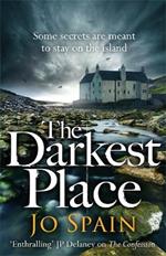 The Darkest Place: A bingeable, edge-of-your-seat mystery (An Inspector Tom Reynolds Mystery Book 4)