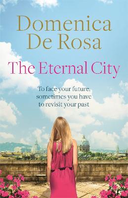 The Eternal City - Domenica De Rosa - cover