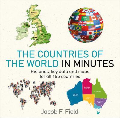 Countries of the World in Minutes - Jacob F. Field - cover