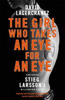 The Girl Who Takes an Eye for an Eye: A Dragon Tattoo story