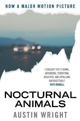 Nocturnal Animals: Film tie-in originally published as Tony and Susan - Austin Wright - cover