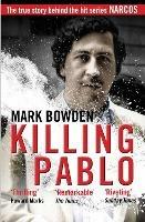 Killing Pablo - Mark Bowden - cover