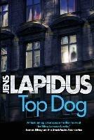 Top Dog - Jens Lapidus - cover