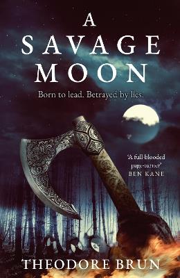 A Savage Moon - Theodore Brun - cover