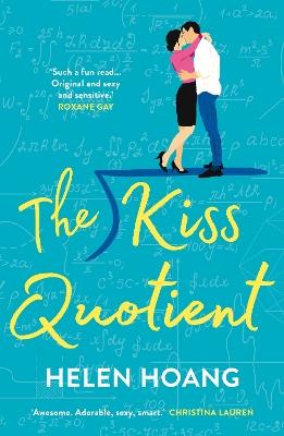 The Kiss Quotient: TikTok made me buy it! - Helen Hoang - cover