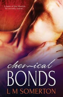Chemical Bonds - L M Somerton - cover