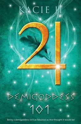 Demigoddess 101 - Kacie Ji - cover