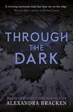 Through the Dark