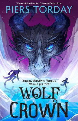 Midnight Treasure: Wolf Crown: Get lost in a world of werwolves and vampirs, from an award-winning author - Piers Torday - cover