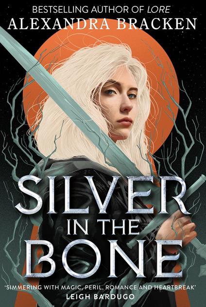 Silver in the Bone - Alexandra Bracken - ebook