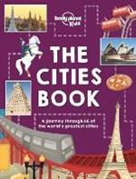 Lonely Planet Kids The Cities Book