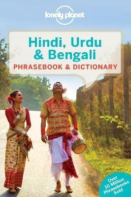 Lonely Planet Hindi, Urdu & Bengali Phrasebook & Dictionary - Lonely Planet,Shahara Ahmed,Richard Delacy - cover