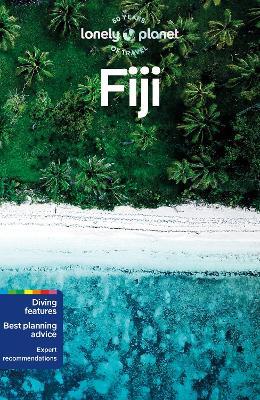 Lonely Planet Fiji - Lonely Planet,Anirban Mahapatra - cover
