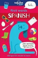 Lonely Planet Kids First Words - Spanish - Lonely Planet Kids - cover