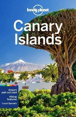 Lonely Planet Canary Islands - Lonely Planet,Isabella Noble,Damian Harper - cover