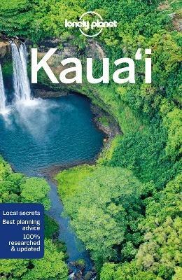 Lonely Planet Kauai - Lonely Planet,Brett Atkinson,Greg Ward - cover