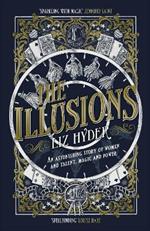 The Illusions: The most captivating, magical read to lose yourself in this year