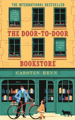 The Door-to-Door Bookstore: The heartwarming and uplifting book about the power of reading - Carsten Henn - cover