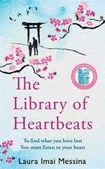 The Library of Heartbeats: A sweeping, heart-rending Japanese-set novel from the author of The Phone Box at the Edge of the World