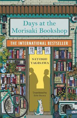Days at the Morisaki Bookshop: A charming and uplifting Japanese translated story on the healing power of books - Satoshi Yagisawa - cover