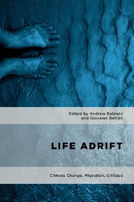 Life Adrift: Climate Change, Migration, Critique - cover