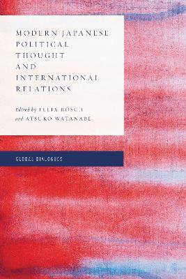 Modern Japanese Political Thought and International Relations - cover