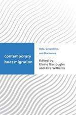 Contemporary Boat Migration: Data, Geopolitics, and Discourses