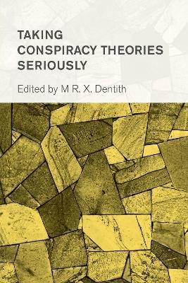 Taking Conspiracy Theories Seriously - cover