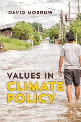 Values in Climate Policy - David Morrow - cover