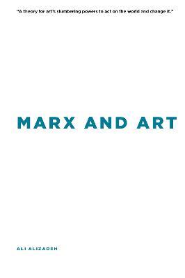 Marx and Art - Ali Alizadeh - cover