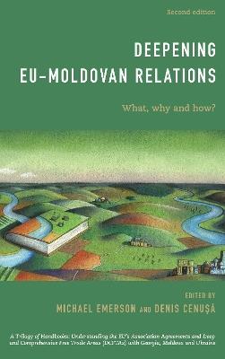 Deepening EU-Moldovan Relations: What, Why and How? - cover