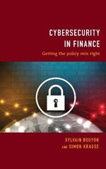 Cybersecurity in Finance: Getting the Policy Mix Right
