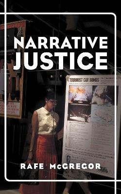 Narrative Justice - Rafe McGregor - cover