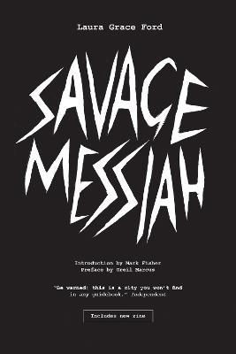 Savage Messiah - Laura Grace Ford - cover