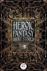 Heroic Fantasy Short Stories