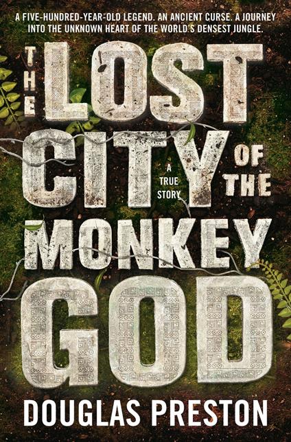The Lost City of the Monkey God