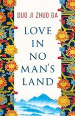 Love In No Man's Land
