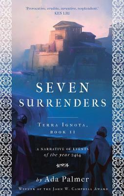 Seven Surrenders - Ada Palmer - cover
