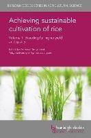 Achieving Sustainable Cultivation of Rice Volume 1: Breeding for Higher Yield and Quality - cover