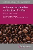 Achieving Sustainable Cultivation of Coffee: Breeding and Quality Traits - cover