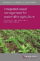 Integrated Weed Management for Sustainable Agriculture - cover