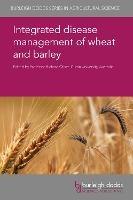 Integrated Disease Management of Wheat and Barley - cover