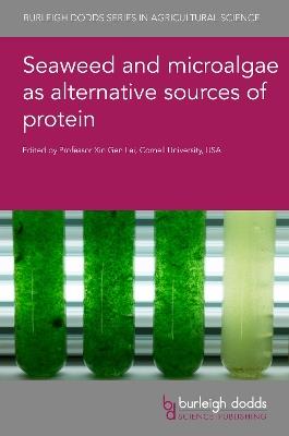 Seaweed and Microalgae as Alternative Sources of Protein - cover